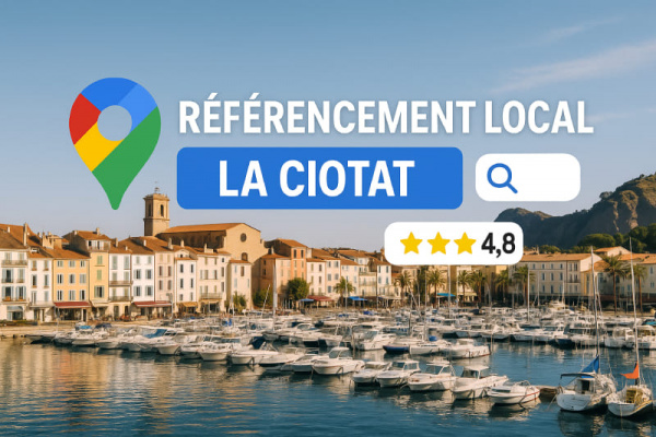 Agence seo local La Ciotat
